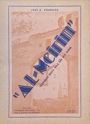 "AL-MEIRIM". Velharias desta vila tão mui nobre.